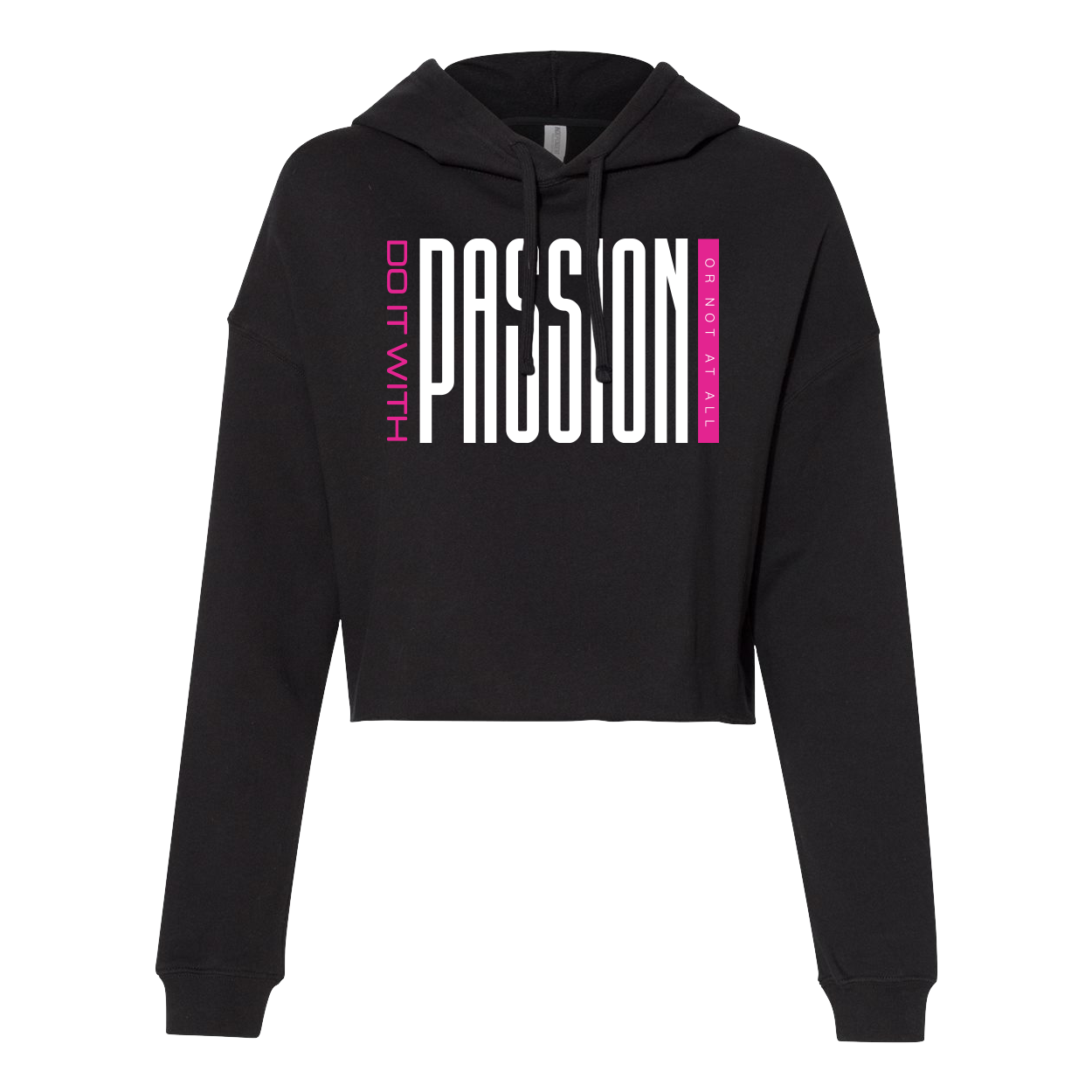 Do It With Passion Crop Hoodie