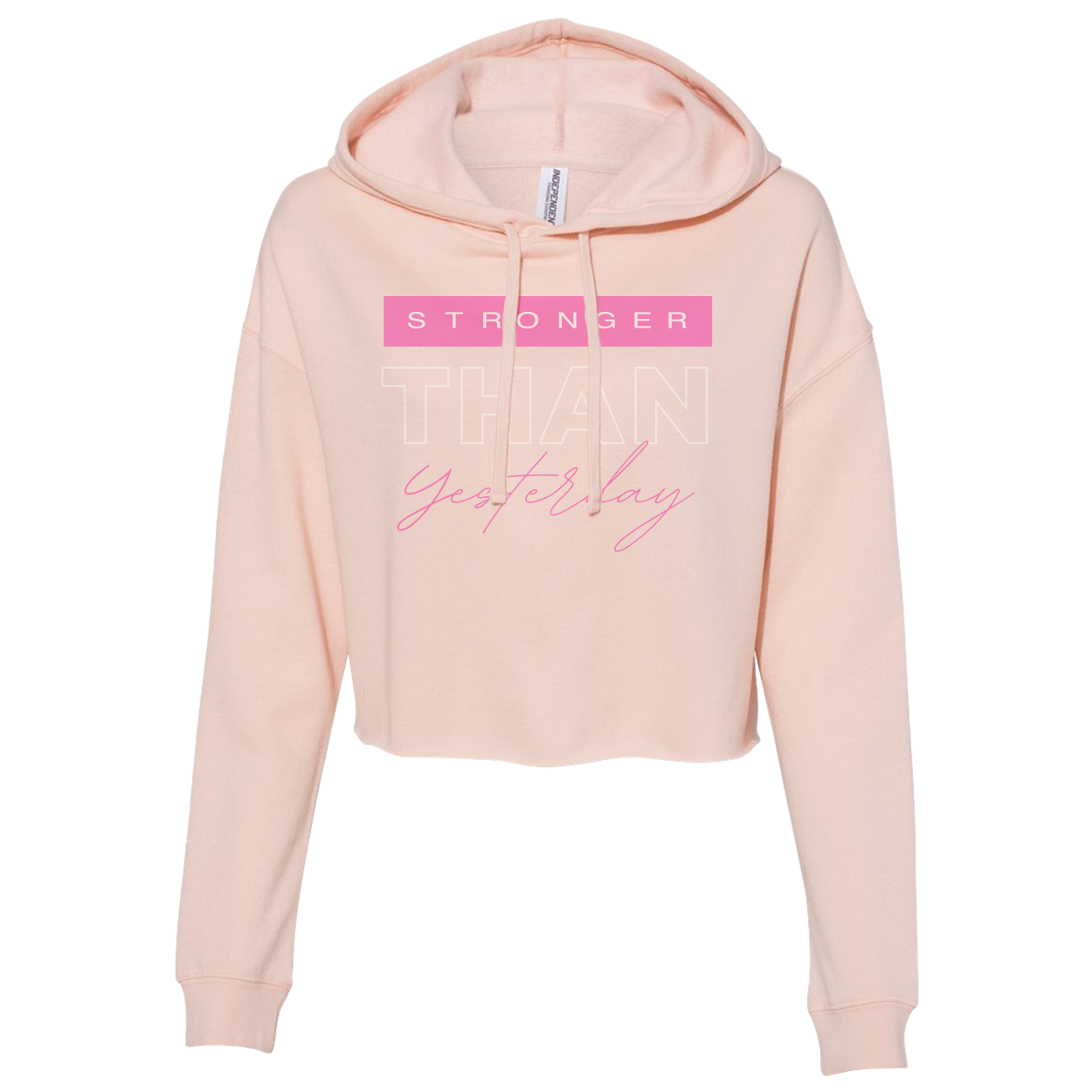 Stronger Than Yesterday Crop Hoodie