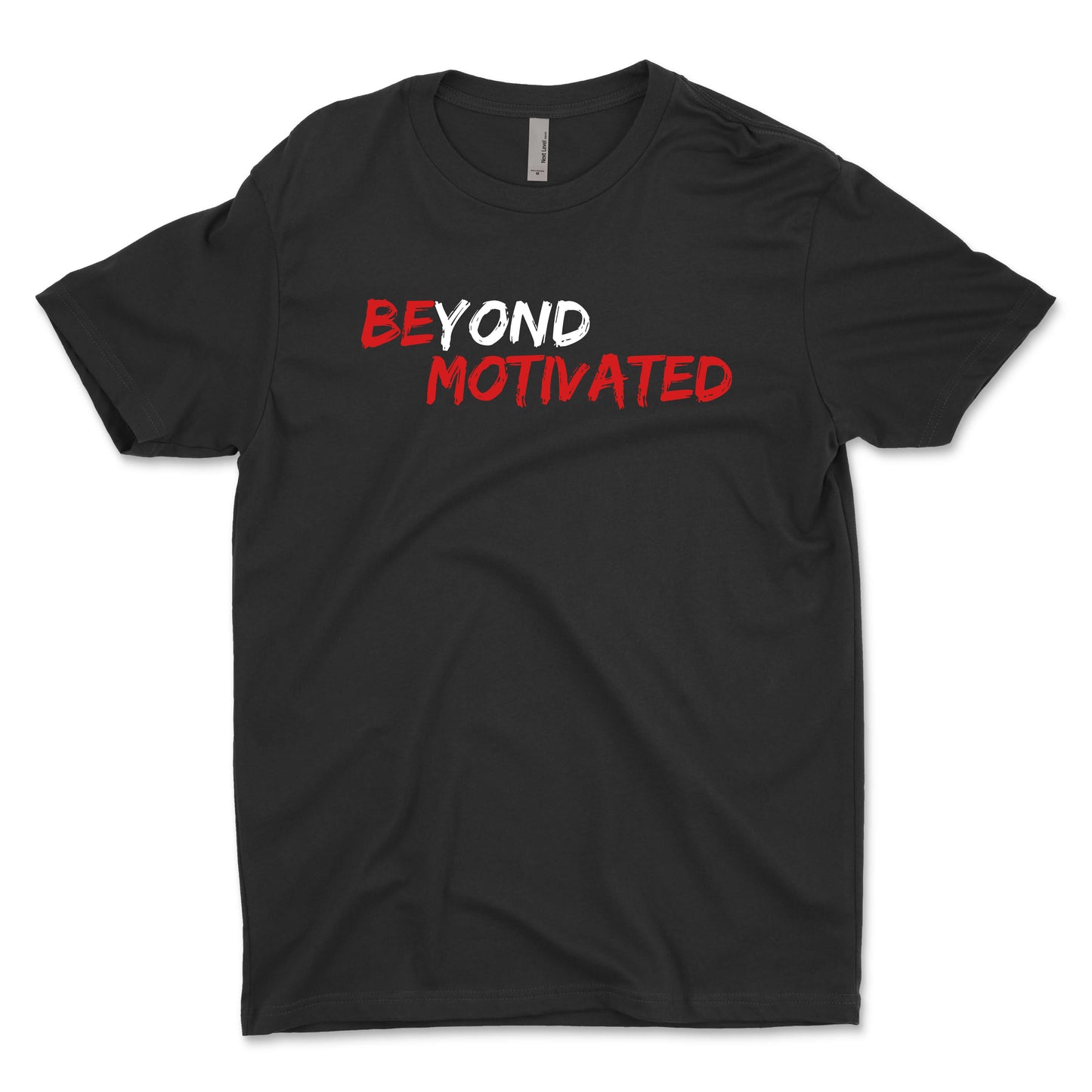 Beyond Motivated Men's T-Shirt